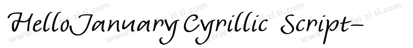 HelloJanuaryCyrillic Script字体转换